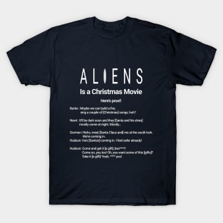 Aliens Is a Christmas Movie T-Shirt